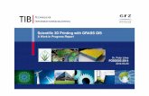 Scientific 3D Printing with GRASS GIS - In a nutshell • Interfacing GRASS GIS with 3D print workflows can be done with the current GRASS modules. • Prediction: Easy to use GRASS