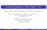 Forchheimer Equations in Porous Media - Part Ilhoang/Presentations/09-3-25-Forchheimer-I.pdf · Forchheimer Equations in Porous Media - Part I Eugenio Aulisa, Lidia Bloshanskaya,