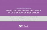 Practical Training Exercise ANALYZING AND … STUDY...Practical Training Exercise ANALYZING AND MANAGING RISKS IN LIFE SCIENCES RESEARCH Based on the article by Siddique, N. et al.