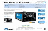 BigBlue 400PipePro Welder/AC Generator Diesel … pipe welding Issued Aug. 2017 † Index No. ED/5.8 Welder/generator is warranted by Miller for three years, parts and labor. Engine