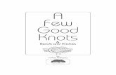 A small selection of - Pioneering Projects · A small selection of honest Knots, ... Ashley’s Book of Knots reference number has become the equivalent of the ... in lashings, to