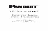 Boilerplate 10Gig Specification - 27 13 13 · Web viewThe Panduit Network Cabling System or equivalent shall be used for the Work Area subsystem, including all modular connectors.