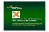Disease and cure in the UK: The fiscal impact of the crisis and the policy response ·  · 2010-09-29of the crisis and the policy response Carl Emmerson (with Robert ... – advantage: