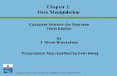 Computer Science: An Overview Tenth Edition by J. Glenn Brookshearcc.ee.ntu.edu.tw/~farn/courses/BCC/NTUEE/slides/ch02… ·  · 2015-03-17J. Glenn Brookshear Chapter 2: ... Copyright