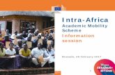 Academic Mobility Click to edit Master style Scheme ... to edit Master subtitle style 02/03/2017 1 Click to edit Master style Information session 1 Brussels, 28 February 2017 Intra-Africa