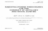 "Radiotelephone Procedures for the Conduct of Artillery ...w3jjj.com/acp/ACP125USSUPP2.pdf · 1. ACP 125 U.S. SUPP-2, RADIOTELEPHONE PROCEDURES FOR THE CONDUCT OF ARTILLERY AND NAVAL