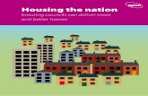 Ensuring councils can deliver more and better homes - … the Nation (web... · Housing the nation Ensuring councils can deliver more and better homes