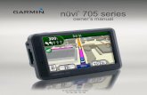 nüvi 705 series - Garminstatic.garmin.com/pumac/2721_OwnersManual.pdf · nüvi 705 Series Owner’s Manual i Introduction Introduction Manual Conventions When you are instructed