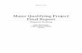 Major Qualifying Project Final Report - Worcester … (main braking system - typically hydraulic or air systems) and the parking brake (hand brake or similar mechanical leverage braking
