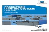 Line-up KM Production Printing - KONICA MINOLTA … · WITH DIGITAL PRINTING ... LINE-UP PRODUCTION PRINTING SYSTEMS bizhub PRO 1100 7 Recommended conﬁ gurations ... – Enhanced