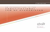 AN INTRODUCTION TO THE CONSTITUTIONAL … an introduction to the constitutional law of afghanistan second edition · published 2015 afghanistan legal education project (alep ) at stanford