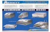 ALUMINUM STORAGE BOXES - Merritt Products - Homemerrittproducts.com/pdf/11-AluminumStorageBoxes.pdf · ALUMINUM STORAGE BOXES Storage Boxes Builder of High Performance, High Quality
