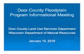 Door County Floodplain Program Informational Meetingmap.co.door.wi.us/planning/2018 January meeting presentation slides... · Door County Floodplain Program Informational Meeting