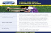 TRACK AND FIELD TRAINING PROGRAM - nyrr.org · TRACK AND FIELD . TRAINING PROGRAM. ORGANIZATION. DYNAMIC STRETCHES STATIC STRETCHES. DRILLS STRETCHING . GUIDELINES. Have students