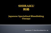 Bloodletting 刺絡 Shiraku - CULIA.NET classics say that "Ki governs blood and that blood is the mother of Ki". Blood provides the foundation for the creation of energy. Bloodletting
