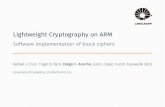 Lightweight Cryptography on ARM - NIST Cryptography on ARM Software implementation of block ... (CBC) or encrypt 128 bits (CTR) on ARM Cortex-M3. Ours …
