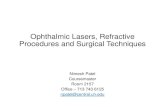 Ophthalmic Lasers, Refractive Procedures and … Lasers, Refractive Procedures and Surgical Techniques ... • Hydro phillic vs phobic, ... Ophthalmic Lasers, Refractive Procedures