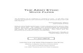 The Army Ethic - United States Armydata.cape.army.mil/web/repository/white-papers/Army-Ethic-White... · The Army Ethic White Paper The ... Officer,” Military Review ... The present
