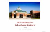 VRF Systems for School Applications - FEFPA in... ·  · 2017-03-12VRF Systems for School Applications name title–Lennox Industries 1005B065A ... • R410A Vs Water ... BACnet