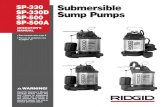 SP-330 Submersible SP-330D Sump Pumps SP-500 SP …€¦ ·  · 2017-04-12Recording Form for Pump Serial Number ... do not install the pump until the cord has been replaced. (Model