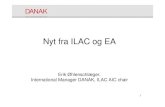 Internationalt ILAC og EA 15189 - DANAK be elected • OIML, Andre Barel ... ILAC G24:2007 Guidelines for the determination of calibration intervals of measuring instruments ...