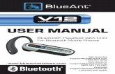 USER MANUAL - myblueant.com · 3 Charging the V12 headset The battery status is indicated below the battery icon. When the percentage is below 20%, the battery of the headset is low.