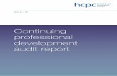Continuing professional development audit report - HCPC · 4 Continuing professional development audit report Executive Summary This report describes the outcomes of the audits for