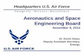 Aeronautics and Space Engineering Boardsites.nationalacademies.org/cs/groups/depssite/documents/webpage/...Aeronautics and Space Engineering Board November 8, 2012 ... Honeywell UOP