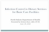 Infection Control in Dietary Services for Basic Care ... Care/Basic_Care_Dietary.pdf · Infection Control in Dietary Services for Basic Care Facilities ... control for safety to limit
