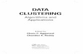 DATA CLUSTERING - Charu Aggarwal CLUSTERING Algorithms and Applications Edited by Charu C. Aggarwal Chandan K. Reddy
