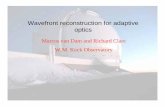 Wavefront reconstruction for adaptive optics reconstruction for adaptive optics ... System matrix describes how a signal applied to the ... Online calculation (at 800 Hz) ...