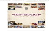 Working group report on Handicrafts for the 12 Five Year …planningcommission.nic.in/aboutus/committee/wrkgrp12/… ·  · 2014-11-03Working group report on Handicrafts for the
