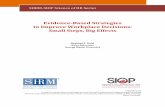 Evidence-Based Strategies to Improve Workplace Decisions…€¦ ·  · 2016-09-08Evidence-Based Strategies . to Improve Workplace Decisions: Small Steps, ... performance, personality,