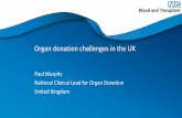 Organ donation challenges in the UK - … donation challenges in the UK ... Italy, Portugal, Spain, Turkey 30.1 12.4 39.6 17.9 0.1 ... Population Opt-in (%) Opt-out (%)