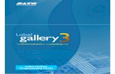 Label Gallery Programming GuideProgramming … 5 Introduction 1. Introduction 1.1 Overview of software integration The most common method of label print is directly from Label Gallery