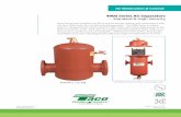 4900 Series Air Separators — Standard & High Velocity Series Air Separators — Standard & High Velocity Save money and lengthen the life of system pumps, piping, and components