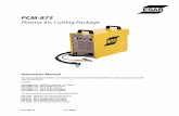 Plasma Arc Cutting Package - ESAB equipment/cutting packages - systems... · Plasma Arc Cutting Package F15-605-D 12 / 2005 Instruction Manual. This equipment will perform in conformity