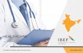 HEALTHCARE - Business Opportunities in India: … · ... thus presenting ample opportunity for development of the healthcare ... education) infrastructure India is the ... NOTABLE