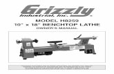 MODEL H8259 10 x 18 BENCHTOP LATHE - Grizzlycdn0.grizzly.com/manuals/h8259_m.pdfThis manual provides critical safety instructions on the proper setup, ... We are proud to offer the