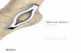 Memory Sta pl e - PEI · Memory 20 Surgical Technique Arthrodesis of the first metatarsal phalangeal joint. Figure 1 Figure 2. 4-5mm Step 3: Verify position of the toe