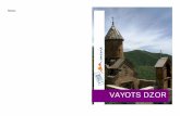 OLD ABOVIAN WALKING TOUR - Travel Guide to Armenia · ADVENTURE TOUR GUIDES ... Travel Guide ® Vayots Dzor Marz ... Medieval exports of Armenian wine found its way to Europe; one