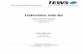 TDRV004-SW-82 - TEWSprop… · The TDRV004-SW-82 Linux device driver allows the ... Read/write EEPROM blocks located in clock device ... If your kernel has enabled devfs or sysfs