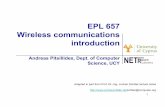 EPL 657 Wireless communications introduction Mobile...HSCSD offers up to 57,6kbit/s, First GPRS trials up to 50 kbit/s ... –automatic call-forwarding, transmission of the actual