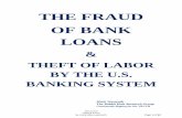 THE FRAUD OF BANK LOANS - Jims Forum fraud of bankloans.pdf · The Fraud of Bank Loans by mark allen wasmuth Page 1 of 62 THE FRAUD OF BANK LOANS & THEFT OF LABOR ... HJR 192 / Public