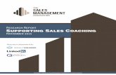 Research Report Supporting Sales Coaching - Sales … Management Association or its sources, ... 6.2 Research Timing and Scope 18 ... explain 60% of overall coaching effectiveness