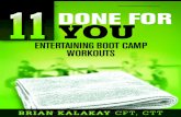 11 Boot Camp Workouts - PartnerBootCampGamespartnerbootcampgames.com/.../01/11-Boot-Camp-Workouts.pdfphysician recommends that you don’t use Boot Camp Workouts, please follow your