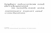 higher Education And Development In South-east Asiaunesdoc.unesco.org/images/0013/001379/137922eo.pdf · higher education and development in south-east asia ... of Malaysia and to