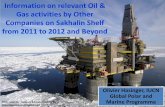 Gas activities by Other Companies on Sakhalin Shelf from ...cmsdata.iucn.org/...activities_of_other_companies_from_2011_to_2012... · largest oil companies in Russia: operator of