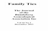 Family Ties - Bundaberg Genealogical Association Incbundygenies.weebly.com/uploads/1/4/6/5/14652014/december_13.pdfFamily Ties. Bundaberg ... Library building in Kendall’s Road,