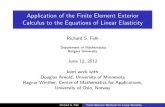 Application of the Finite Element Exterior Calculus to the ... · Application of the Finite Element Exterior Calculus to the ... of linear elasticity I Stability of ... complex theory